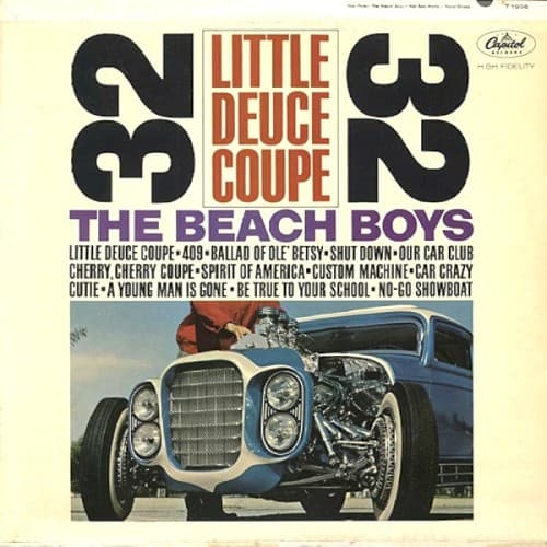 Little Deuce Coupe by The Beach Boys