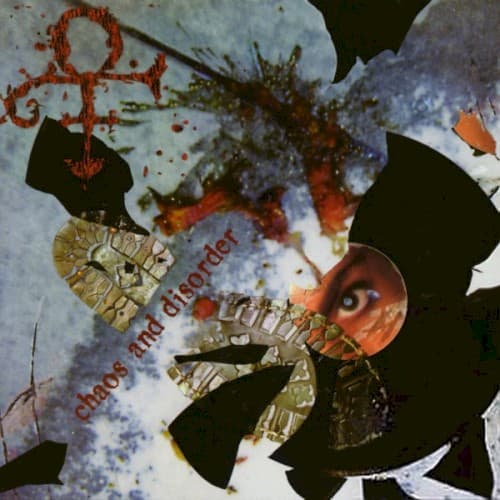 Chaos and Disorder by Prince