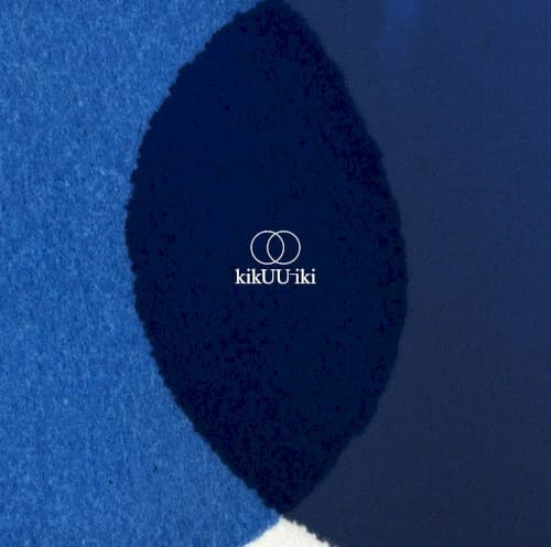kikUUiki by Sakanaction