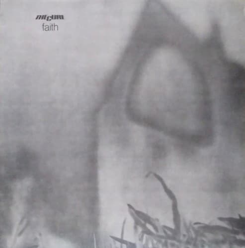 Faith by The Cure