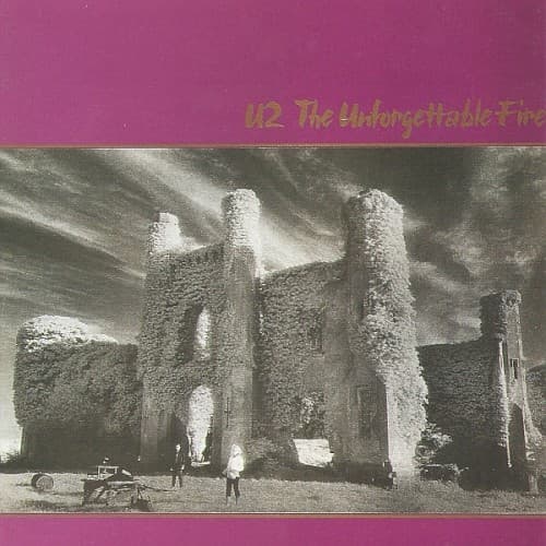 The Unforgettable Fire by U2
