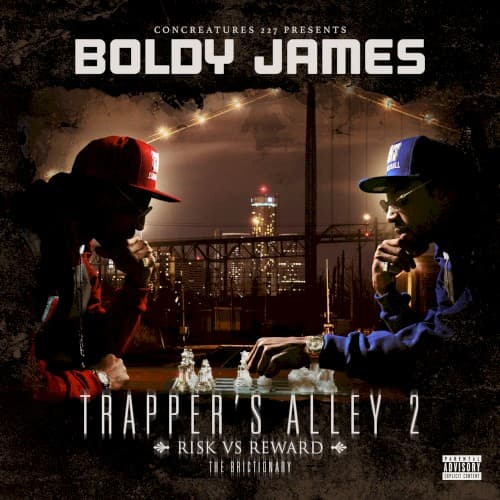 Trapper’s Alley 2: Risk Vs. Reward by Boldy James