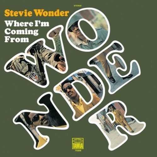 Where I'm Coming From by Stevie Wonder