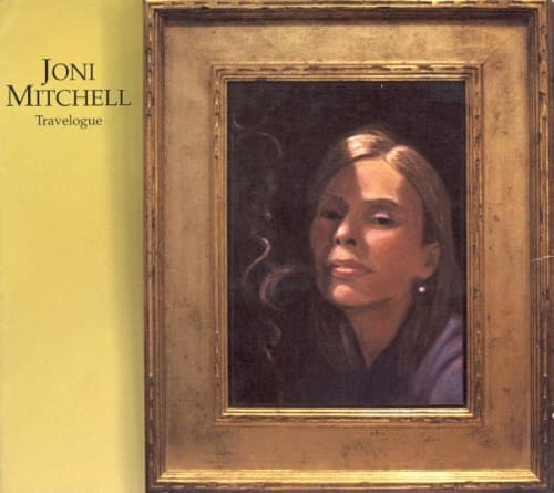 Travelogue by Joni Mitchell