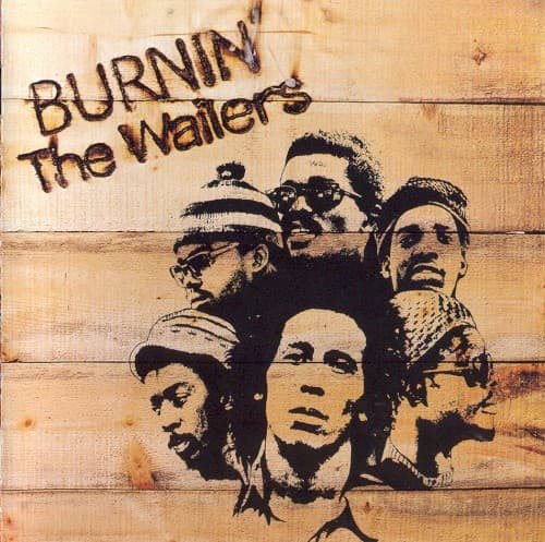 Burnin' by Bob Marley & The Wailers
