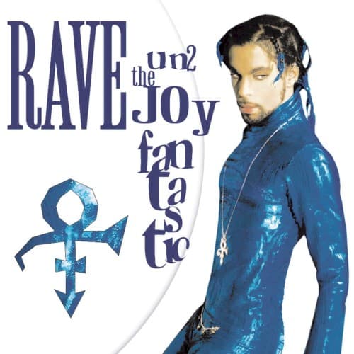 Rave Un2 the Joy Fantastic by Prince