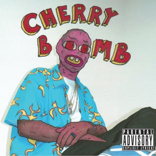 Cherry Bomb by Tyler, The Creator
