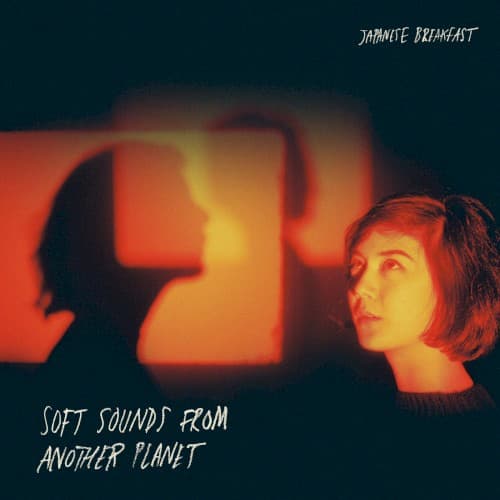 Soft Sounds From Another Planet by Japanese Breakfast