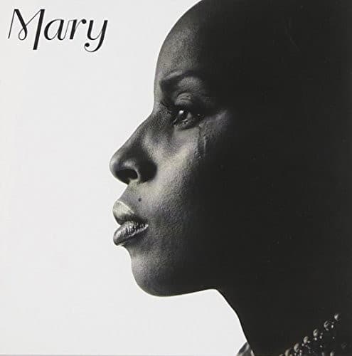 Mary by Mary J. Blige