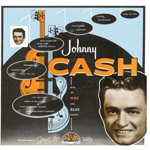 Johnny Cash With His Hot and Blue Guitar by Johnny Cash