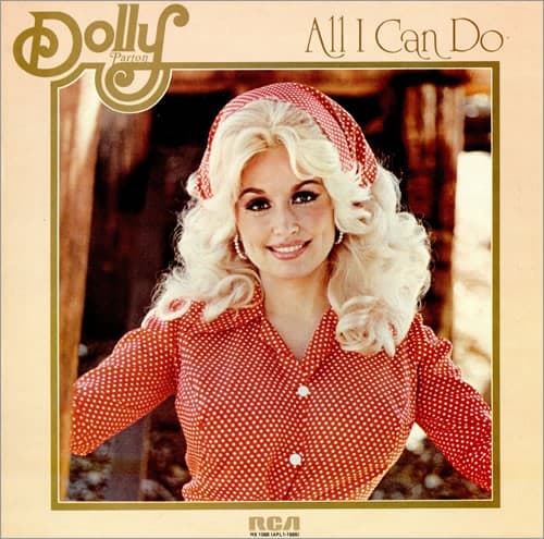 All I Can Do by Dolly Parton