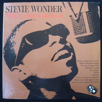 With a Song in My Heart by Stevie Wonder