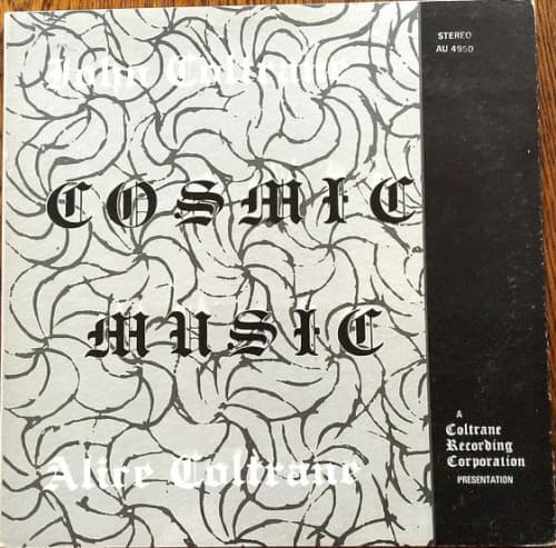 Cosmic Music by John Coltrane