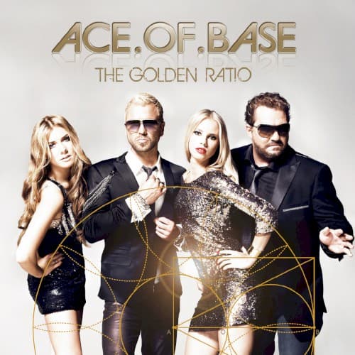 The Golden Ratio by Ace of Base