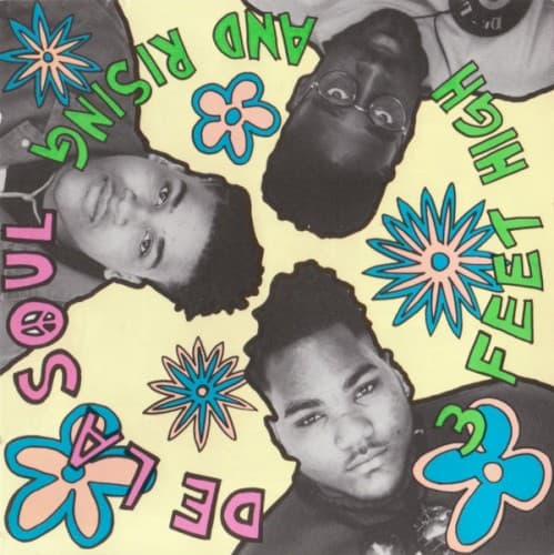 3 Feet High and Rising by De La Soul