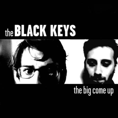The Big Come Up by The Black Keys