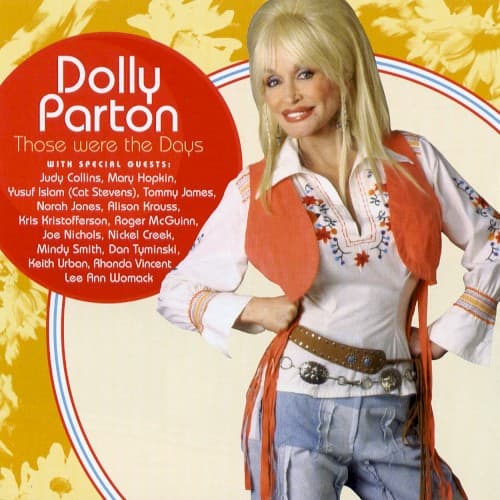 Those Were the Days by Dolly Parton