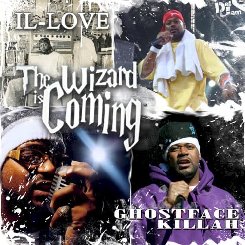 The Wizard Is Coming by Ghostface Killah