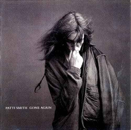 Gone Again by Patti Smith