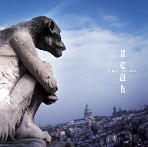 REAL by L’Arc〜en〜Ciel