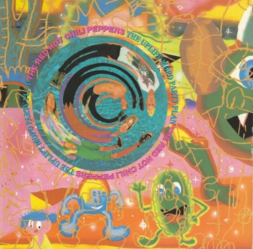 The Uplift Mofo Party Plan by Red Hot Chili Peppers