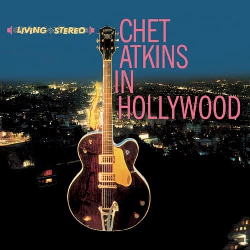 Chet Atkins in Hollywood by Chet Atkins