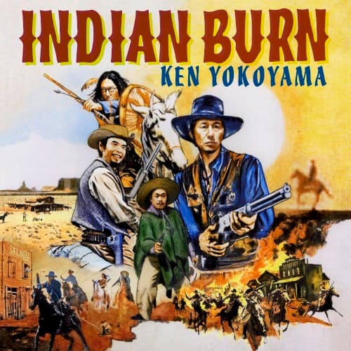 Indian Burn by 横山健