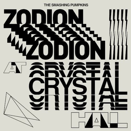 Zodeon at Crystal Hall by The Smashing Pumpkins