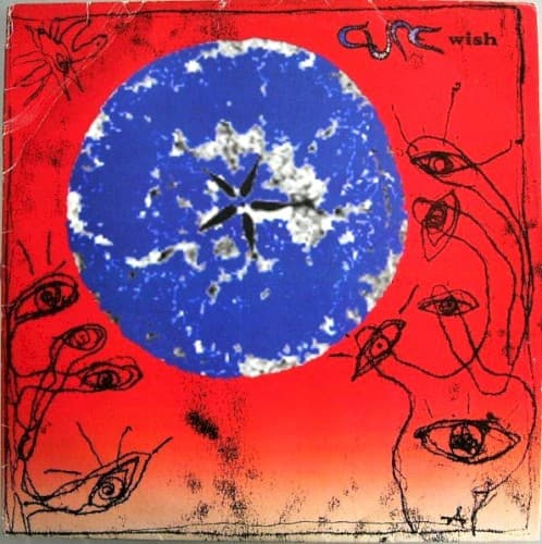 Wish by The Cure
