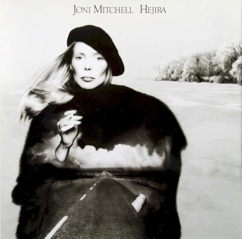 Hejira by Joni Mitchell