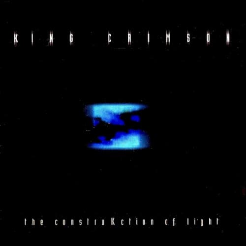 The ConstruKction of Light by King Crimson
