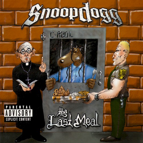 Tha Last Meal by Snoop Dogg