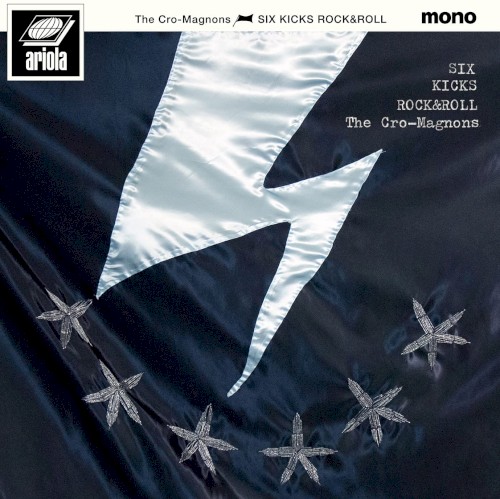 SIX KICKS ROCK&ROLL by ザ・クロマニヨンズ