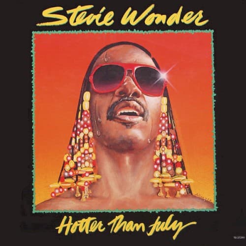 Hotter Than July by Stevie Wonder