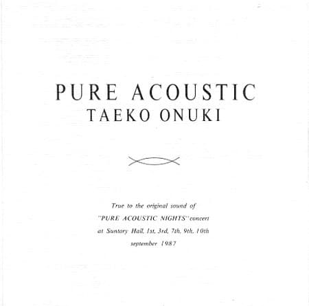 PURE ACOUSTIC by Taeko Onuki