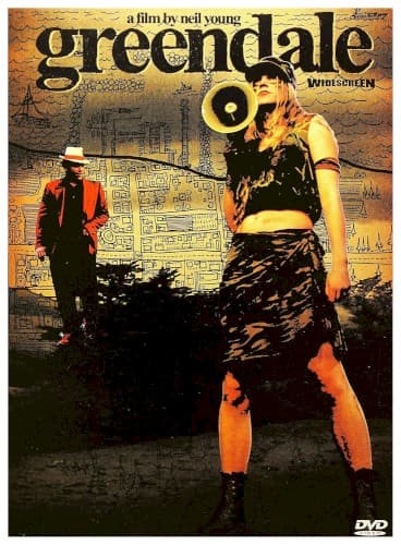 Greendale (A Film By Neil Young) by Neil Young