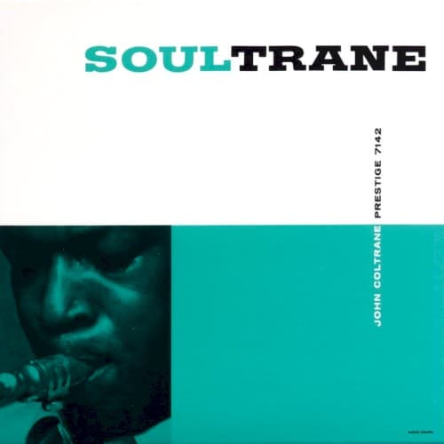 Soultrane by John Coltrane
