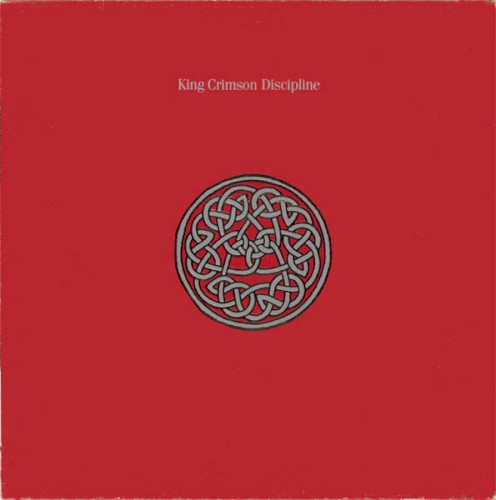 Discipline by King Crimson
