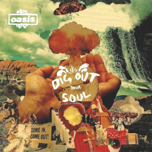 Dig Out Your Soul by Oasis