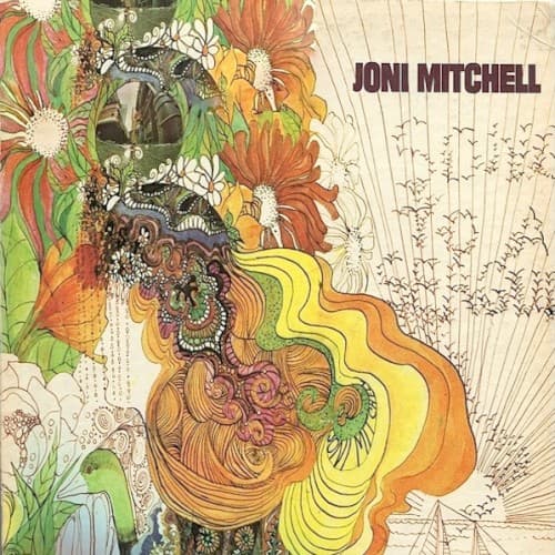 Song to a Seagull by Joni Mitchell