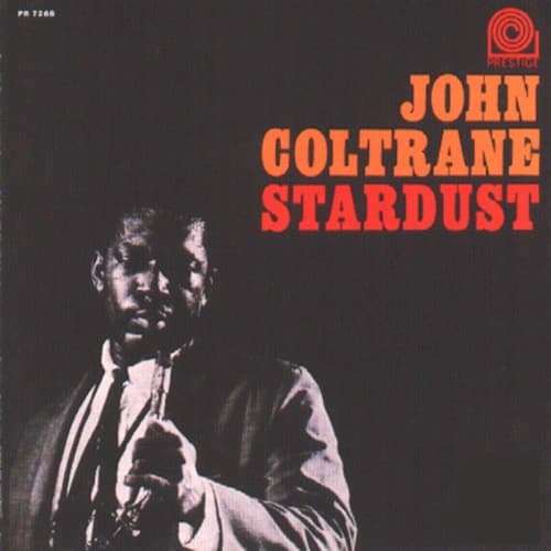 Stardust by John Coltrane