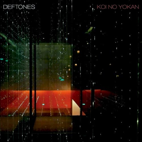 Koi no Yokan by Deftones
