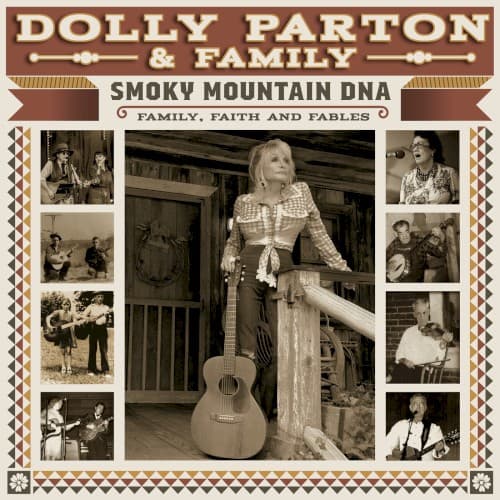 Smoky Mountain DNA: Family, Faith and Fables by Dolly Parton