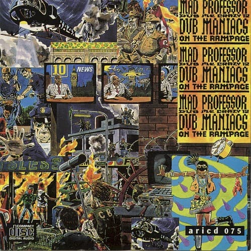 Dub Maniacs On The Rampage [Dub Me Crazy Part 12] by Mad Professor