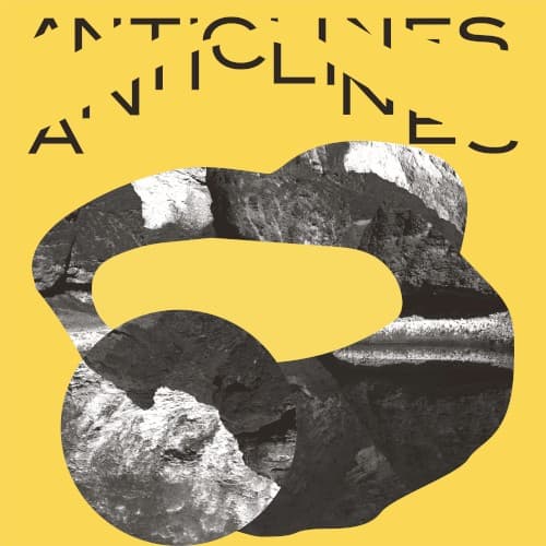 Anticlines by Lucrecia Dalt