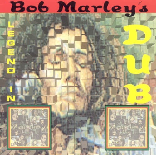 Bob Marley's Legend in Dub by Bob Marley & The Wailers