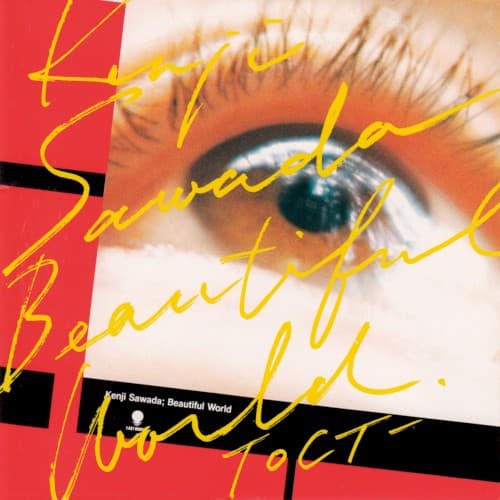 Beautiful World by 沢田研二