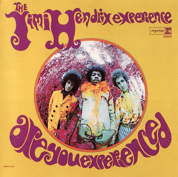 Are You Experienced by The Jimi Hendrix Experience