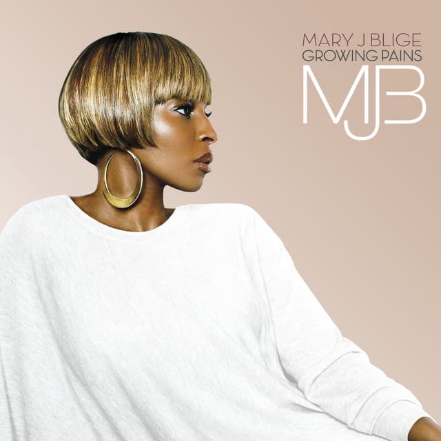 Growing Pains by Mary J. Blige