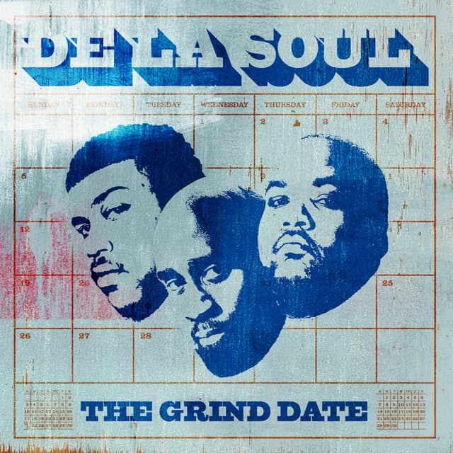 The Grind Date by De La Soul